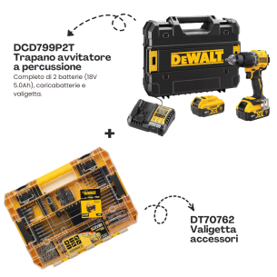 Kit Dewalt: Trapano avvitatore a percussione DCD799P2T (con batterie 18V 5.0Ah) + Valigetta accessori DT70762